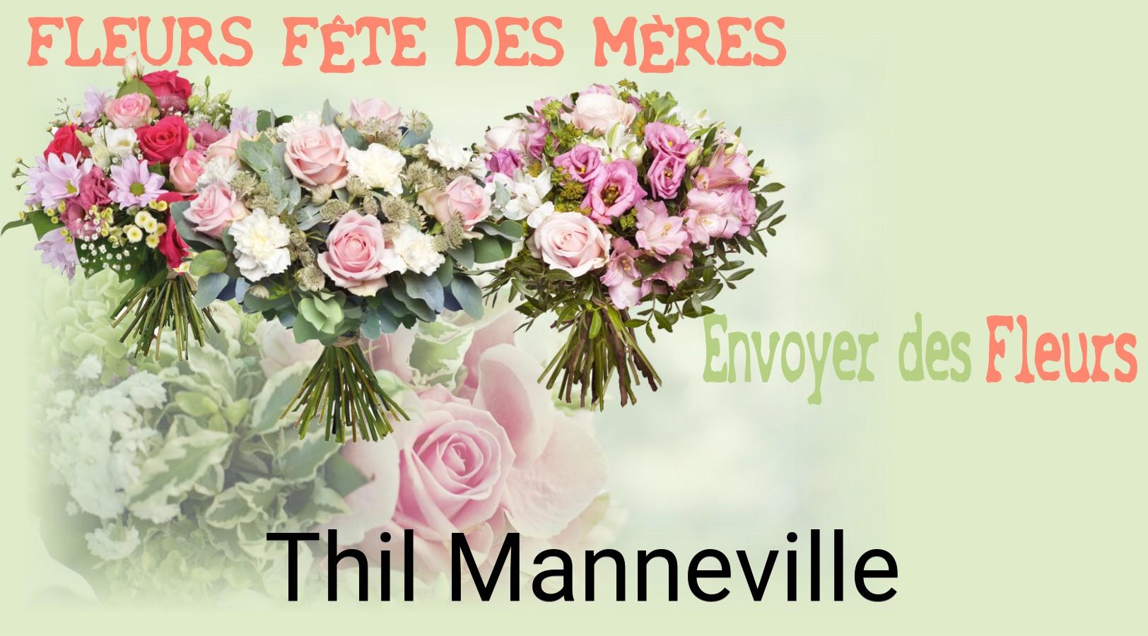 Bouquet de Fête des Mères livré à Thil-Manneville